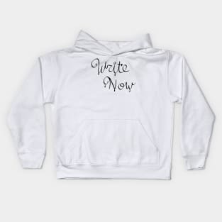 Write Now Kids Hoodie